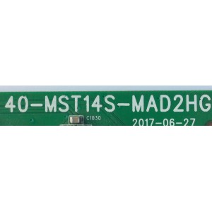 MAIN PARA TV TCL / NUMERO DE PARTE 08-CS28TML-LC208AA / 40-MST14S-MAD2HG / 08-MST1401-MA200AA / 08-MST1401-MA300AA / V8-ST14K01-LF1V7270 / GTC003277A / PANEL LVW275ND1L CJ9W00 / PANEL ST2751A01-8 VER.2.3 / MODELO 28S305	